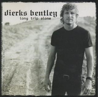 Dierks_Bentley_-_Long_Trip_Alone